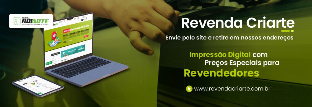 Revenda Criarte: impressão digital com preços especiais para revendedores