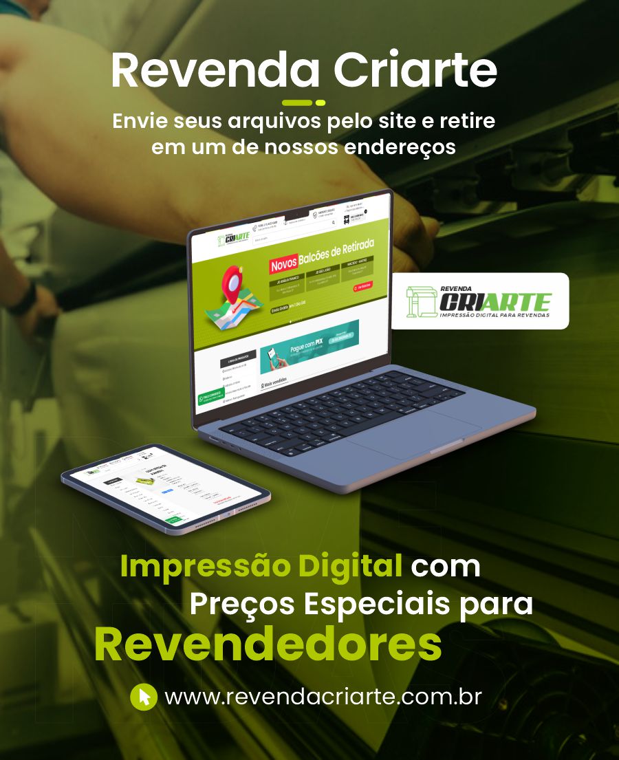 Impressão Digital para Revendas | Revenda Criarte